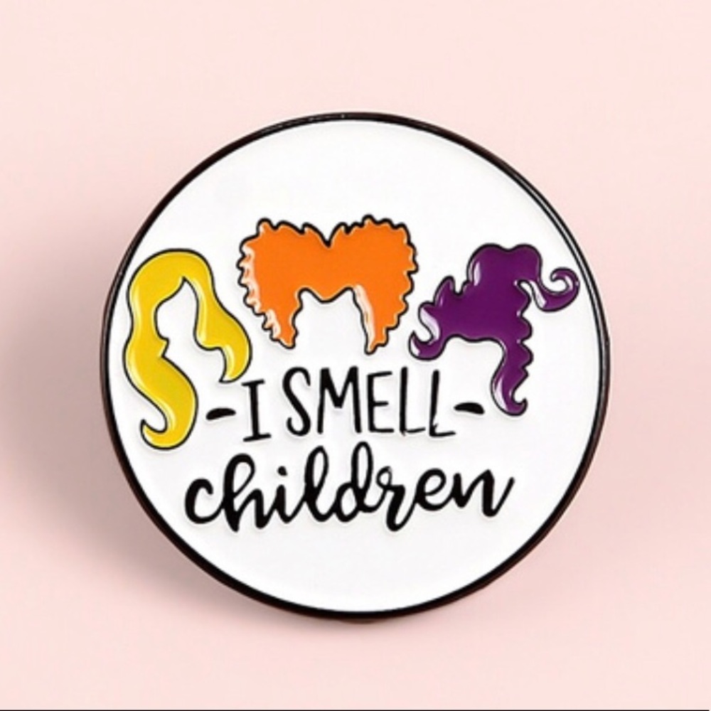 Hocus Pocus Pin- I Smell Children